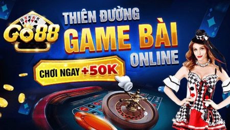 Nhận ngay Gift Code Go88 50K – Đăng ký game bài đổi thưởng Go88 miễn phí