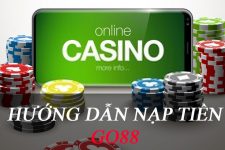 Cách nạp tiền Go88 nhanh chóng và uy tín nhất 2021