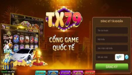 TX79 Club: Trò chơi độc đẹp, thưởng không giới hạn